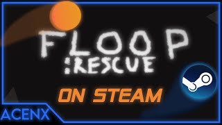 How to add Floop: Rescue to your Steam Library