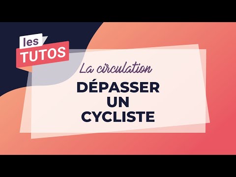 Dépasser un cycliste Dépasser un cycliste