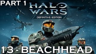 LEGENDARY COOP - Halo Wars Definitive Edition - CAMPAIGN MISSION 13 BEACHHEAD (Part 1)