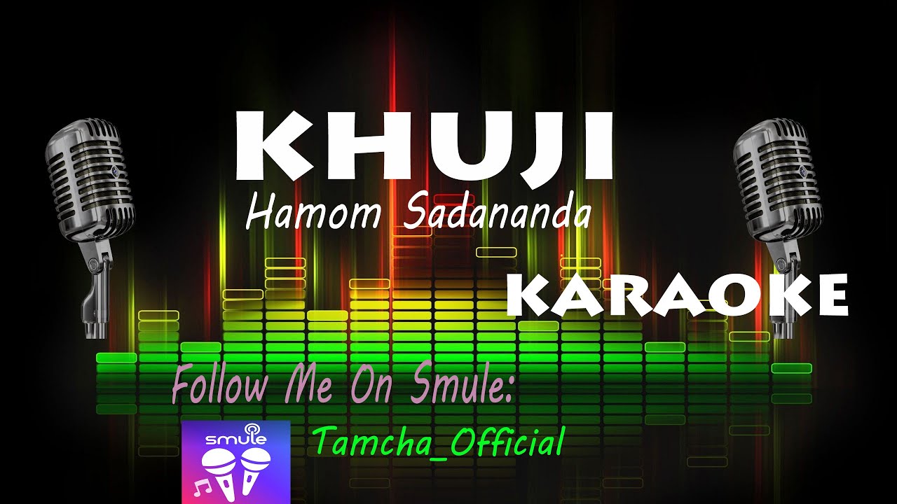 Khuji || Hamom Sadananda || Karaoke || Manipuri Song