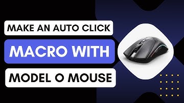 How to Make an Auto Click Macro with Model O Mouse