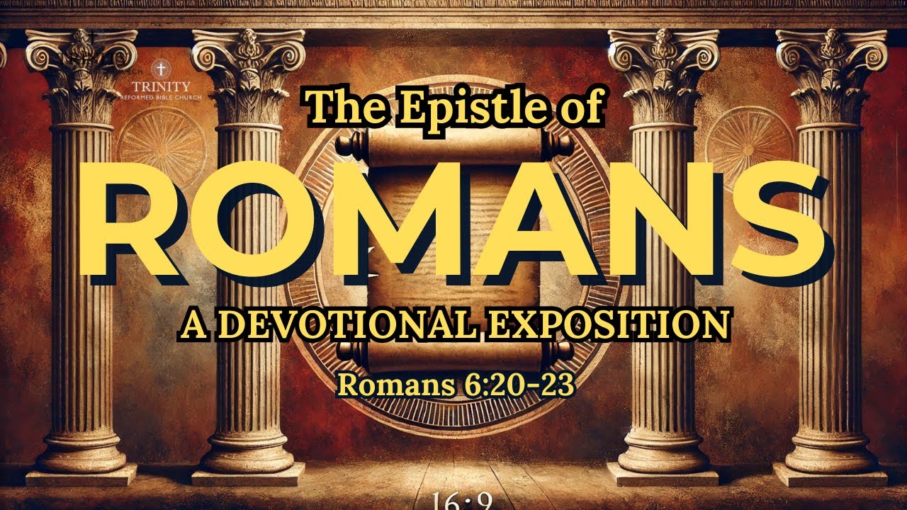 61. ROMANS 6:20-23 - YouTube