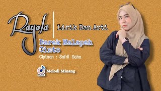 Download Lagu Rayola - Barek Malapeh Cinto ( Lirik Dan Arti Bahasa Indonesia ) Lagu Minang Terbaru MP3