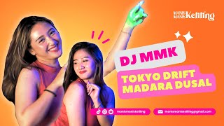 DJ MMK TOKYO DRIFT x MADARA DUSAL