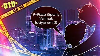 911 Pizza Siparişi Vermek İstiyorum Türkçe Sub