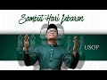 Usop - Sambut Hari Lebaran (Official Music Video)