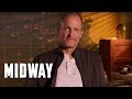 Midway (2019 Movie) “Happy Birthday U.S. Navy” — Woody Harrelson