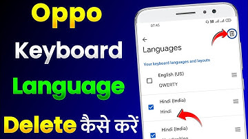 Oppo Keyboard Ka Language Delete Kaise Kare | How To Delete Keyboard Language in Oppo Mobile (2022)