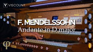 Felix Mendelssohn - Andante In D Major Viscount Clic Organs Physis Plus Opera 250