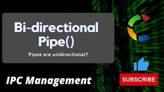 Bidirectional Pipes in C Explained with Code (Parent ↔ Child Communication)