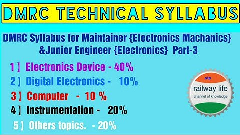DMRC syllabus for Maintainer & Junior Engineer Electronics | Part-3 Technical