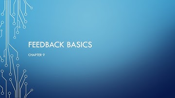 Video 1 - Feedback basics