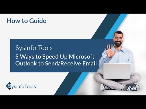 5 Ways to Speed Up Microsoft Outlook to Send/Receive Email | SysinfoTools