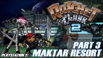 PART 3 MAKTAR NEBULA || Ratchet and Clank 2 (2003) [PS2] 20th Ann playthrough  [no commentary]