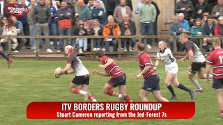 ITV BORDERS RUGBY ROUNDUP OF THE JED-FOREST 7s 2026 - 18.5.26