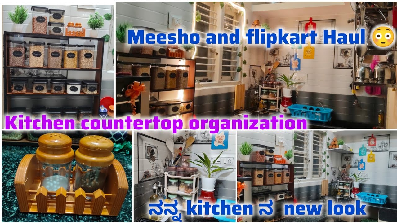 ತುಂಬಾ ದಿನದಿಂದ kitchen countertop Organize ಮಾಡ್ಕೋಬೇಕು ಅನ್ಕೊಂಡಿದ್ದೆ!!  Meesho and flipkart Haul || 