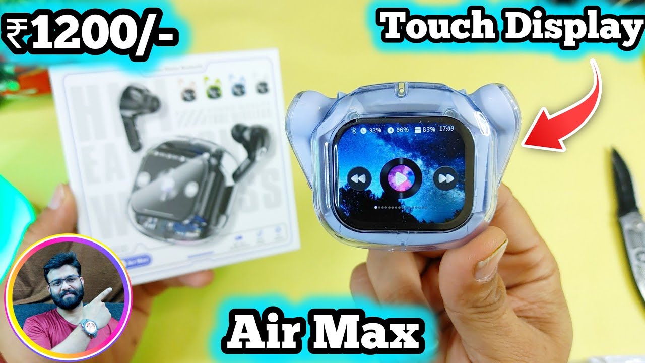 Air max touch display earbuds unboxing