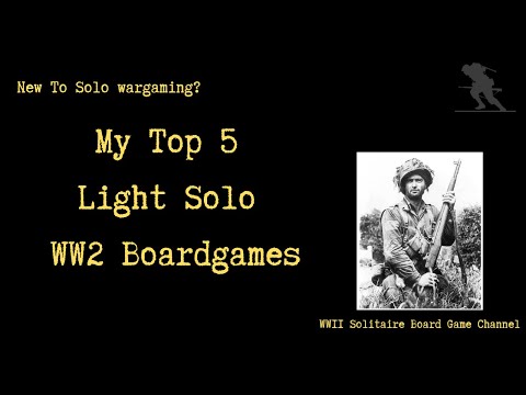 My Top 5 Light Solitaire WW2 Board Games