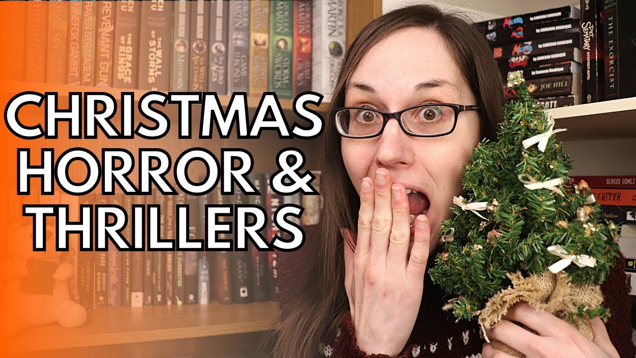 Christmas Horror & Thriller Book Recommendations | 2021 
