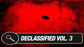 5 Secret Files That Were DECLASSIFIED [Vol. 3]