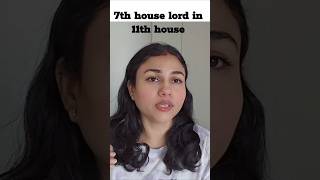 7th House lord in 11th House #astrology #11thhouse #vedicastrology #learnastrology #shorts #trending