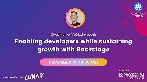Enabling developers while sustaining growth with Backstage
