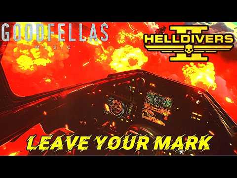 "LEAVE YOUR MARK" | EAGLE 1'S RESUPPLY (Remastered HELLDIVERS Album)