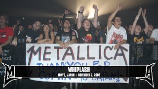 metallica whiplash tokyo japan november 7 2003