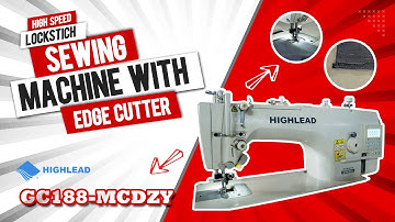 GC188-MCDZY | Highlead High Speed Lockstitch Sewing Machine With Edge Cutter | HCA