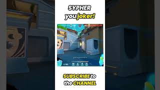 SYPHER you joker!