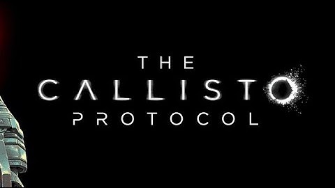 THE CALLISTO PROTOCOL - DISMEMBERMENT MODE part 2- 60fps