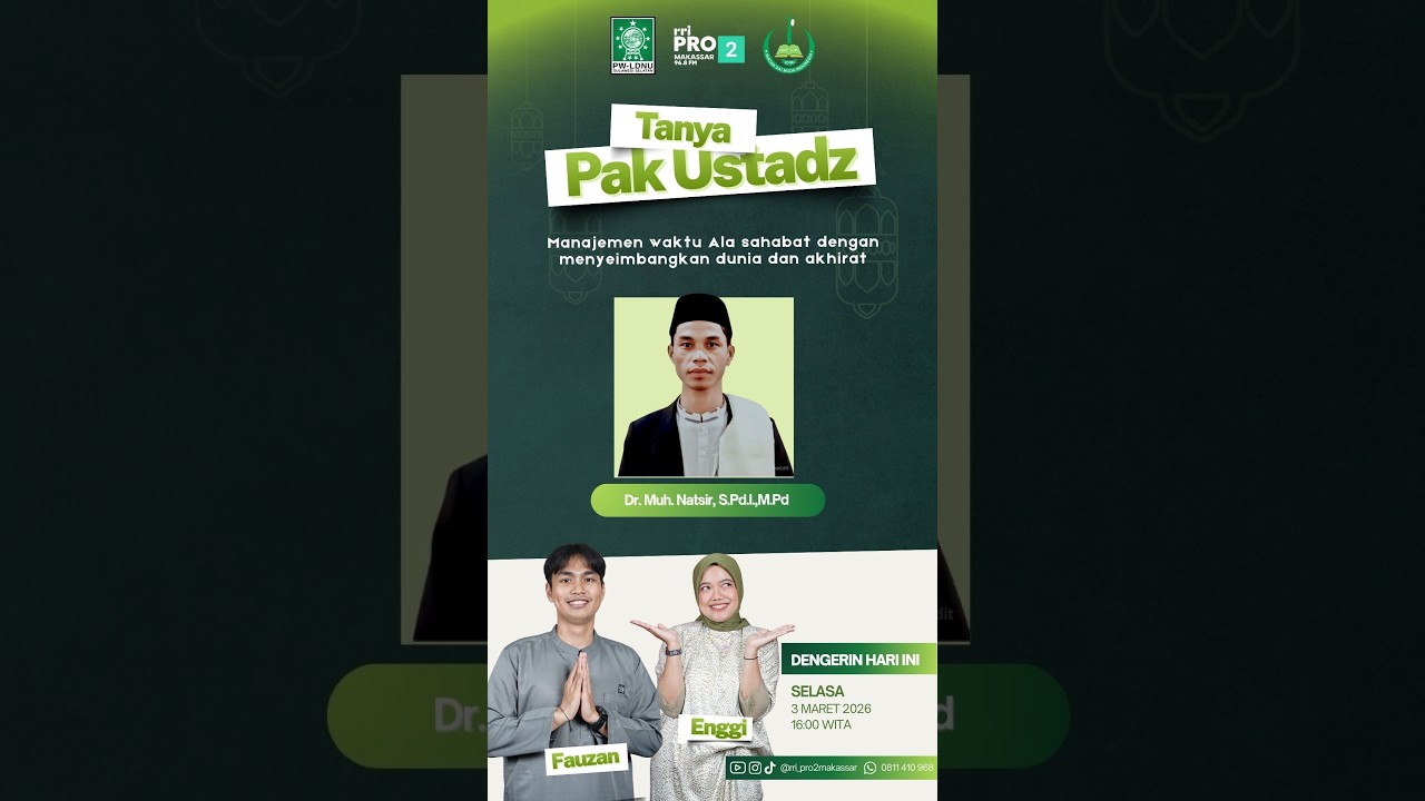 Manajemen Waktu Ala Sahabat dengan Menyeimbangkan Dunia dan Akhirat -  Selasa, 03 Maret 2026