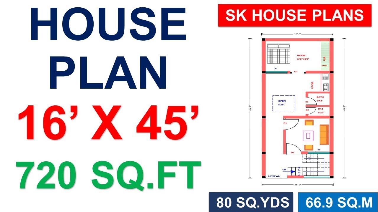 HOUSE PLAN 16 X 45 720 SQ FT 80 SQ YDS 66 9 SQ M YouTube HOUSE PLAN 16 X 45 720 SQ FT 80 SQ YDS 66 9 SQ M YouTube