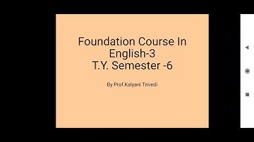 T.Y. B.Com_Sem-6_English_Unit-7_Lecture-9 By Prof. Kalyani Trivedi