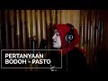 Pasto - Pertanyaan Bodoh || NAZARA (COVER) SOLO VOCAL
