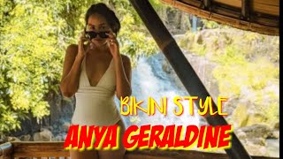 ANYA GERALDINE BIKINI STYLE