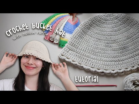Crochet Bucket Hat Tutorial ✏️ hollow ruffle edge, summer bucket