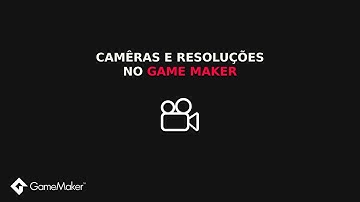 CAMÊRAS E RESOLUÇÕES NO GAME MAKER + PIXEL PERFECT CAMÊRA