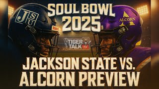 Soul Bowl Preview: Jackson State vs Alcorn