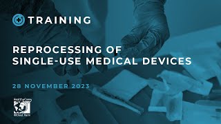 Training | Reprocessing of single-use medical devices