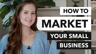The Ultimate Guide to Marketing Your Small Business [2024] by Gillian Perkins 51,272 views 4 months ago 37 minutes