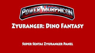 Zyuranger: Dino Fantasy (Super Sentai Zyuranger Panel) | Power Morphicon 2016