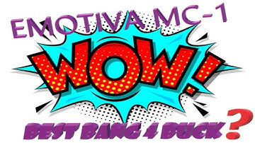 💲BUCK BANGER - EMOTIVA MC-1 PROCESSOR💲