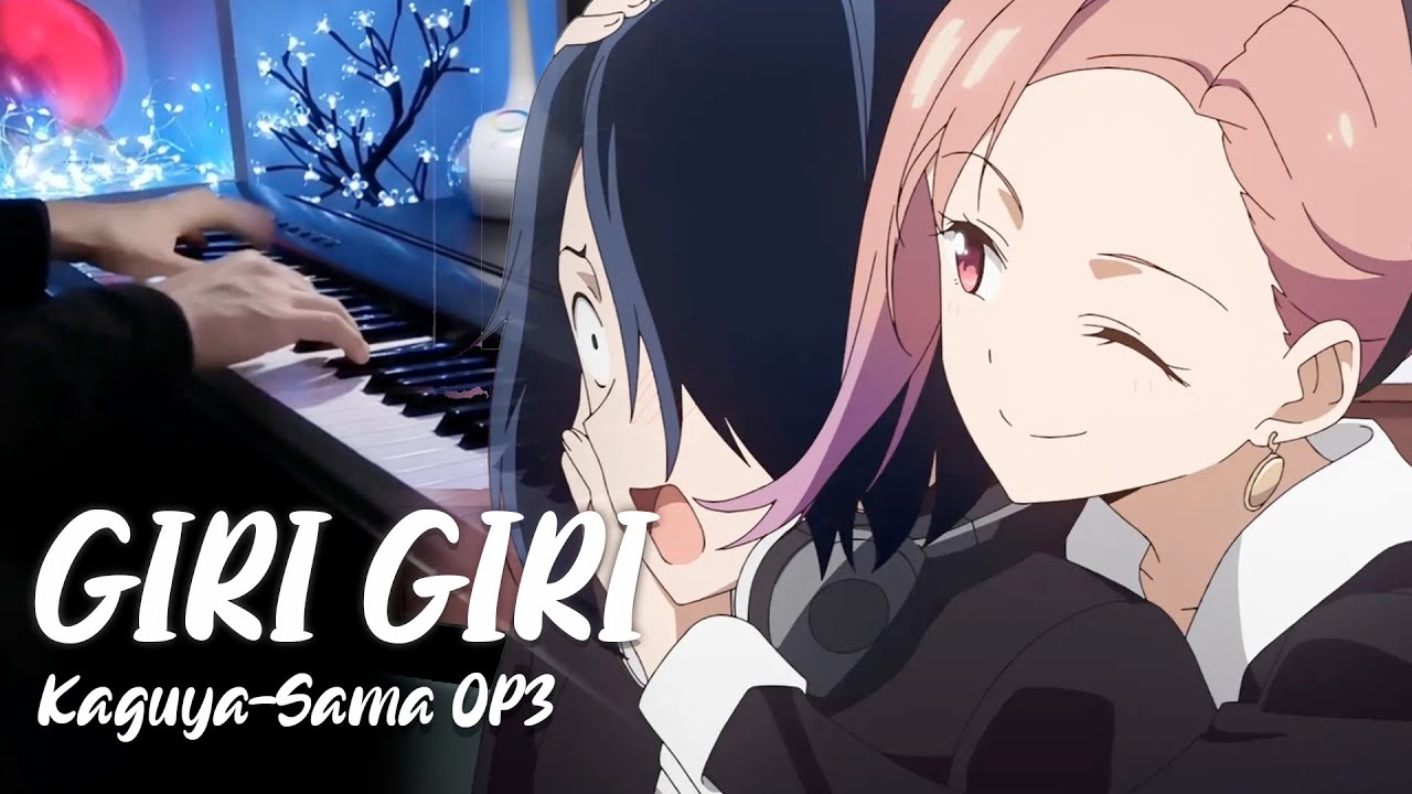 Kaguya-Sama: Love is War Season 3 OP | GIRI GIRI - Masayuki Suzuki ft