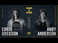 Mano a mano 2023  round 1  mens chris gregson vs andy anderson