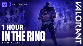 In The Ring // Valorant X Don·jessie [1 Hour]