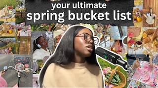 how you're romanticizing spring (ultimate spring bucket list)