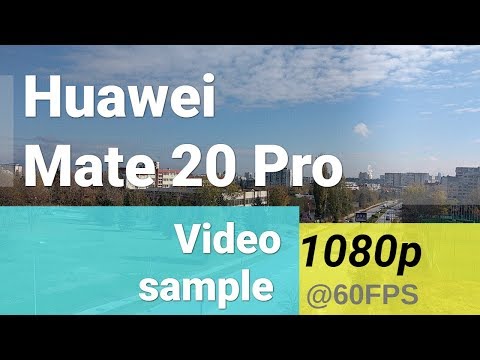 Huawei Mate 20 Pro 1080 at 60fps wide-angle video