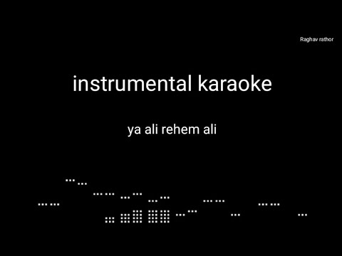 Ya ali   instrumental karaoke with lyrics