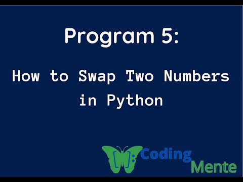 Part  5 || How to Swap Two Numbers in Python
